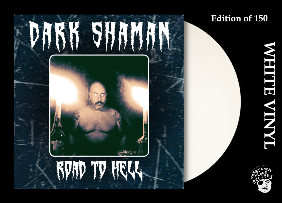 Dark Shaman -"Road to Hell" White Vinyl LP (Prorder)