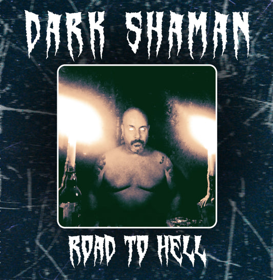 Dark Shaman -"Road to Hell" White Vinyl LP (Prorder)